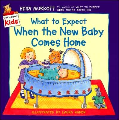 Cover for Heidi Murkoff · What to Expect When the New Baby Comes Home (Hardcover Book) (2001)