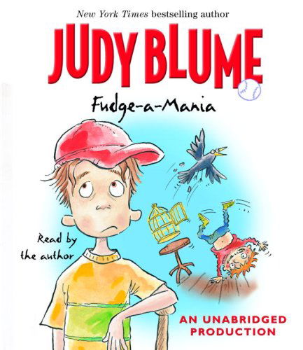 Cover for Judy Blume · Fudge-a-mania (The Fudge Seres) (Audiobook (CD)) [Unabridged edition] (2007)
