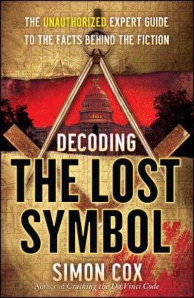 Cover for Simon Cox · Decoding the Lost symbol (Book) [1st Touchstone trade pbk. edition] (2009)
