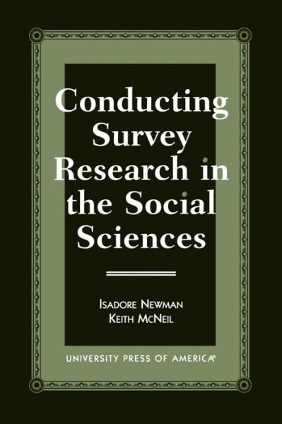 Cover for Isadore Newman · Conducting Survey Research in the Social Sciences (Paperback Book) (1998)