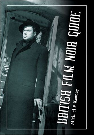 Cover for Michael F. Keaney · British Film Noir Guide (Paperback Book) (2011)