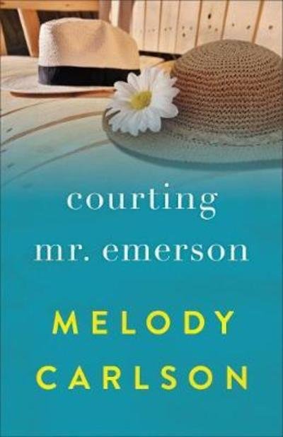 Cover for Melody Carlson · Courting Mr. Emerson (Paperback Book) (2019)
