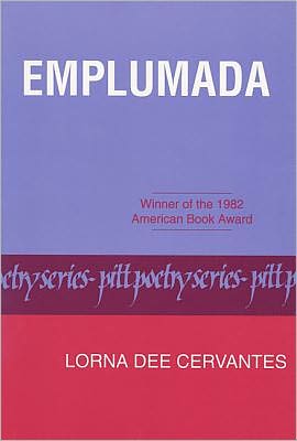 Cover for Lorna Dee Cervantes · Emplumada - Pitt Poetry Series (Paperback Book) (1981)