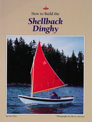 Cover for Eric Dow · How to Build the Shellback Dinghy (Paperback Book) (1993)