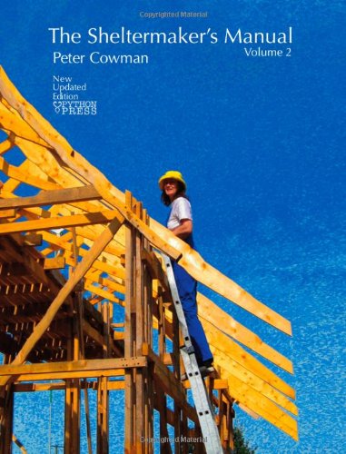 Cover for Peter Cowman · The Sheltermaker's Manual - Volume 2 (Paperback Book) [Updated edition] (2013)