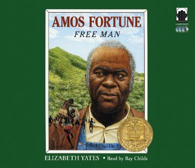 Cover for Elizabeth Yates · Amos Fortune, Free Man (CD) (2010)