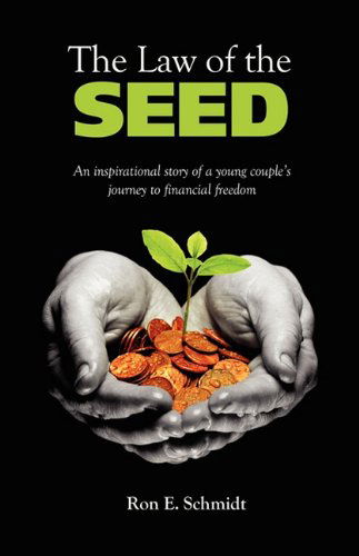 Cover for Ron E. Schmidt · The Law of the Seed (Paperback Book) (2010)