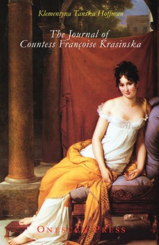 The Journal of Countess Francoise Krasinska - Klementyna Tanska Hoffman - Books - Onesuch Pty Ltd - 9780987153272 - March 14, 2012