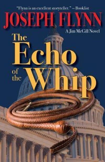 Joseph Flynn · The Echo of the Whip (Paperback Book) (2016)