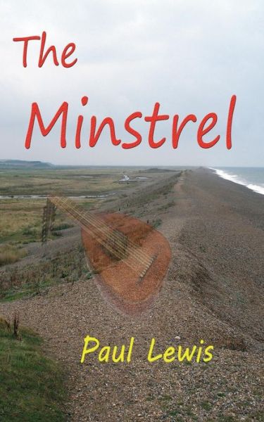 Cover for Paul Lewis · The Minstrel (Paperback Bog) (2014)