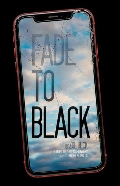 Cover for Zoë Beck · Fade to Black (Book) (2023)