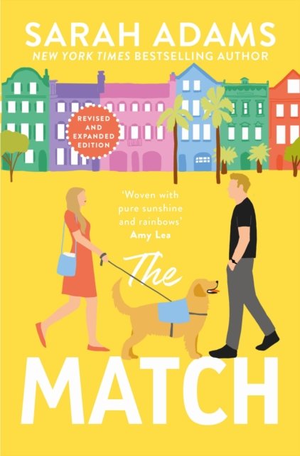 The Match: An EXTENDED edition rom-com from the author of the TikTok sensation THE CHEAT SHEET! - It Happened in Charleston - Sarah Adams - Bücher - Headline Publishing Group - 9781035419272 - 2. Juli 2024