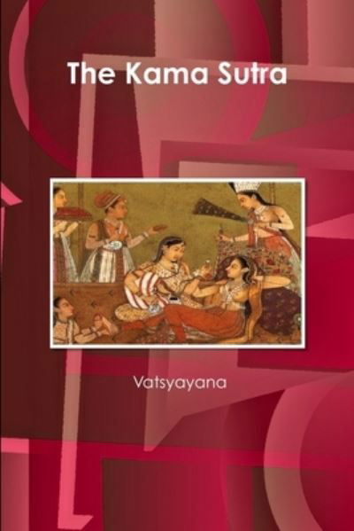 Cover for Mallanaga Vatsyayana · Kama Sutra (Book) (2012)