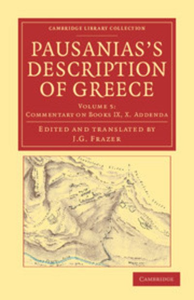 Cover for Pausanias · Pausanias's Description of Greece - Cambridge Library Collection - Classics (Paperback Book) (2012)