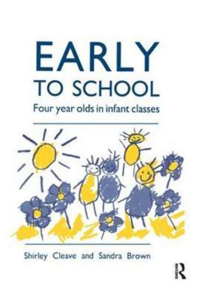 Early to School - Sandra Brown - Books - Taylor & Francis Ltd - 9781138411272 - July 28, 2017