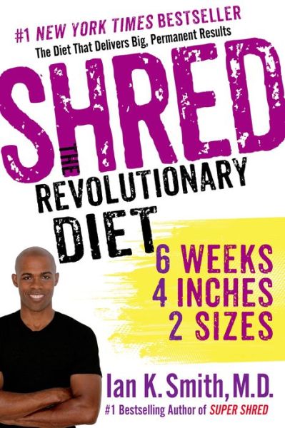 Cover for Ian K. Smith · Shred: The Revolutionary Diet (Paperback Book) (2014)