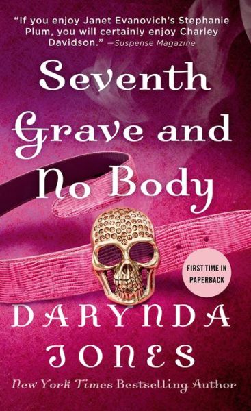 Cover for Darynda Jones · Seventh Grave and No Body - Charley Davidson Series (Paperback Book) (2015)