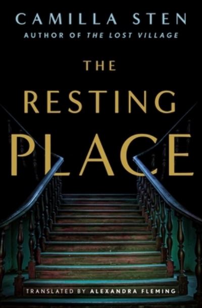 Cover for Camilla Sten · The Resting Place (Inbunden Bok) (2022)