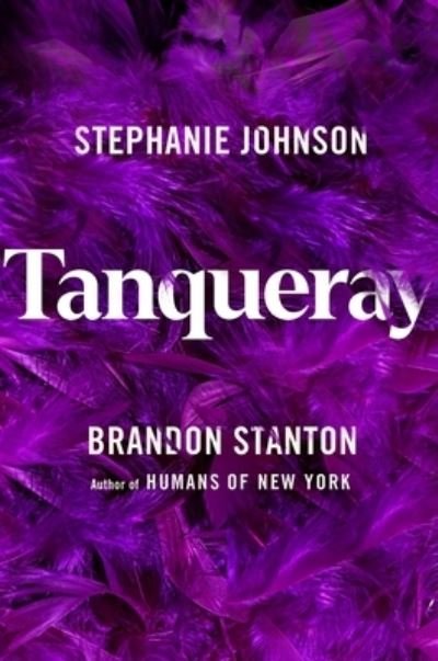 Cover for Brandon Stanton · Tanqueray (Hardcover bog) (2022)