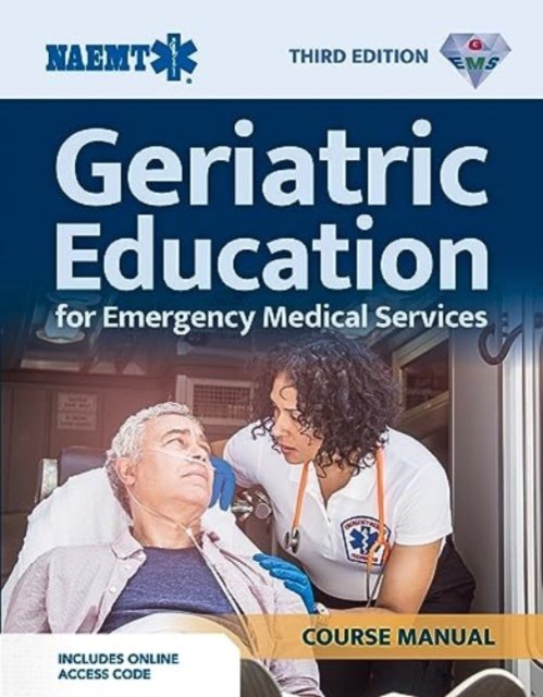 Cover for Naemt · GEMS: Geriatric Education for EMS Course Manual (Print) with eBook (Paperback Book) (2023)