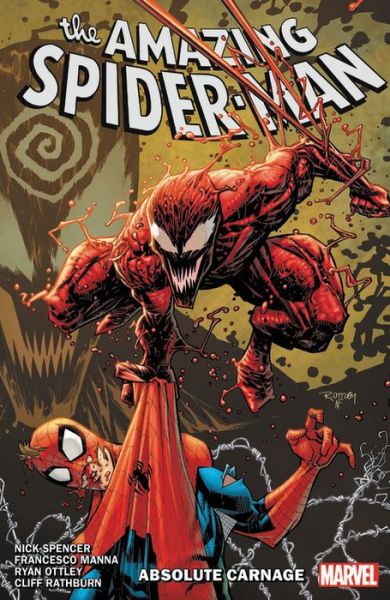 Amazing Spider-Man By Nick Spencer Vol. 6: Absolute Carnage - Nick Spencer - Książki - Marvel Comics - 9781302917272 - 7 stycznia 2020