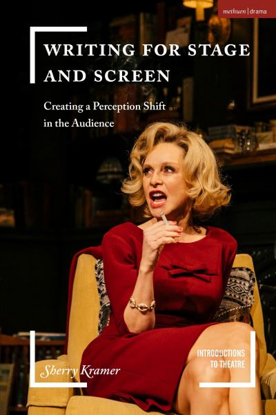 Cover for Sherry Kramer · Writing for Stage and Screen (Book) (2023)