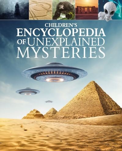 Cover for Stuart Webb · Children's Encyclopedia of Unexplained Mysteries - Arcturus Children's Reference Library (Gebundenes Buch) (2021)