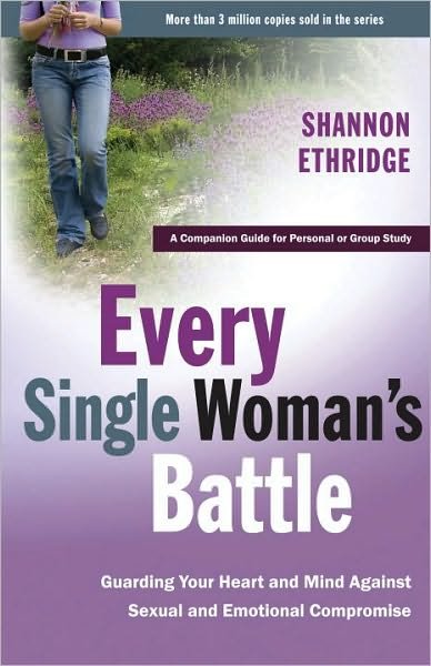 Cover for Shannon Ethridge · Every Single Woman's Battle Workbook: A Companion Guide for Personal or Group Study (Paperback Book) (2005)
