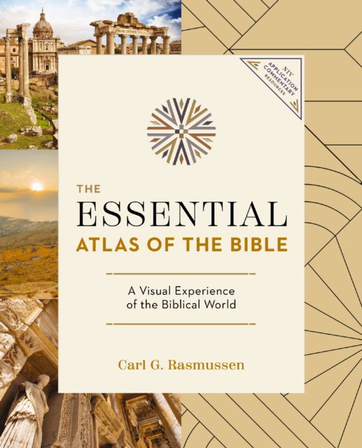 Cover for Carl G. Rasmussen · The Essential Atlas of the Bible - NIV Application Commentary Resources (Paperback Book) (2025)