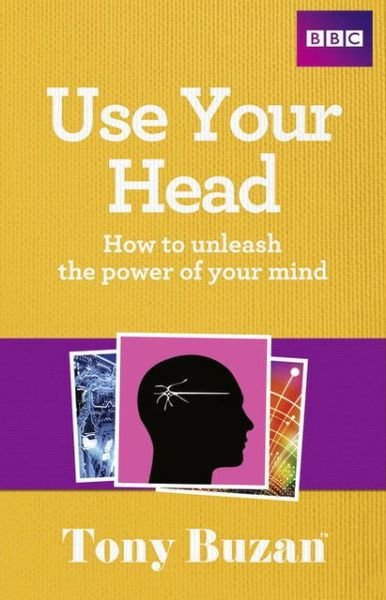 Cover for Tony Buzan · Use Your Head: How to unleash the power of your mind (Paperback Bog) (2010)