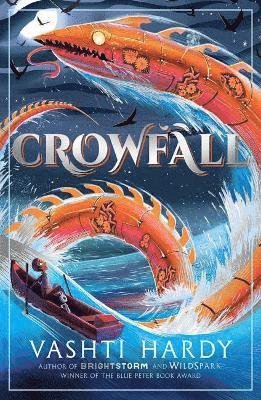 Crowfall - Vashti Hardy - Bøker - Scholastic - 9781407197272 - 1. juli 2021