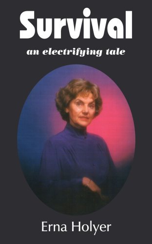 Cover for Erna Holyer · Survival: an Electrifying Tale (Paperback Bog) [First edition] (2004)