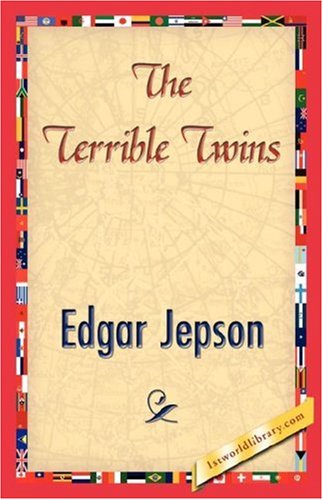 Cover for Edgar Jepson · The Terrible Twins (Paperback Book) (2007)