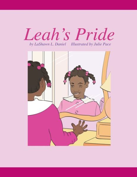 Cover for Lashawn L. Daniel · Leah's Pride (Paperback Book) (2008)