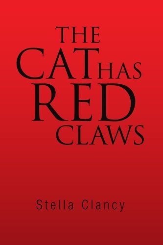 Cover for Stella Clancy · The Cat Has Red Claws (Taschenbuch) (2008)