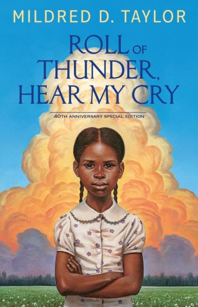 Cover for Mildred D. Taylor · Roll of Thunder, Hear My Cry 40th Anniversary Special Edition (Paperback Book) (2018)