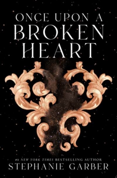 Cover for Stephanie Garber · Once Upon a Broken Heart (Innbunden bok) (2021)