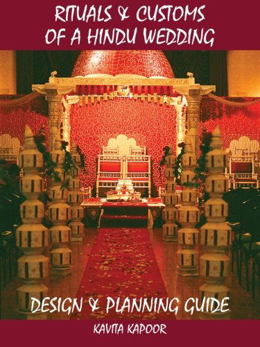 Cover for Kavita Kapoor · Rituals &amp; Customs of a Hindu Wedding: Design &amp; Planning Guide (Paperback Book) (2007)