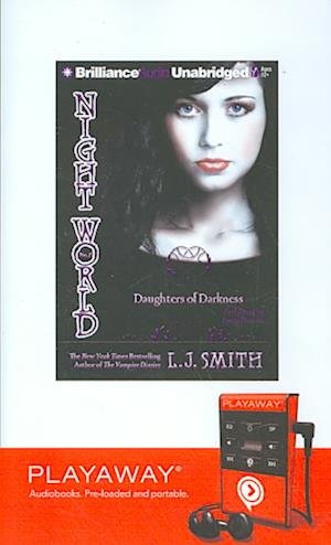 Cover for L J Smith · Night World: Daughters of Darkness (N/A) (2009)