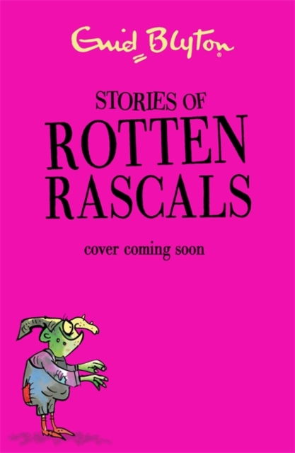 Cover for Enid Blyton · Stories of Rotten Rascals: Contains 30 classic tales - Bumper Short Story Collections (Pocketbok) (2020)