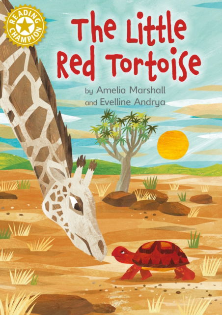 Reading Champion: The Little Red Tortoise: Independent Reading Gold 9 - Reading Champion - Amelia Marshall - Books - Hachette Children's Group - 9781445184272 - October 13, 2022