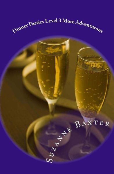 Cover for Suzanne Baxter · Dinner Parties Level 3 More Adventurous (Paperback Book) (2011)