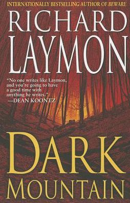 Cover for Richard Laymon · Dark Mountain (Paperback Book) (2013)