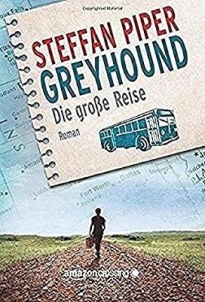 Cover for Piper · Greyhound - Die große Reise (Bog)