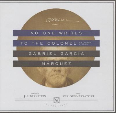 Cover for Gabriel García Márquez · No One Writes to the Colonel (CD) (2013)