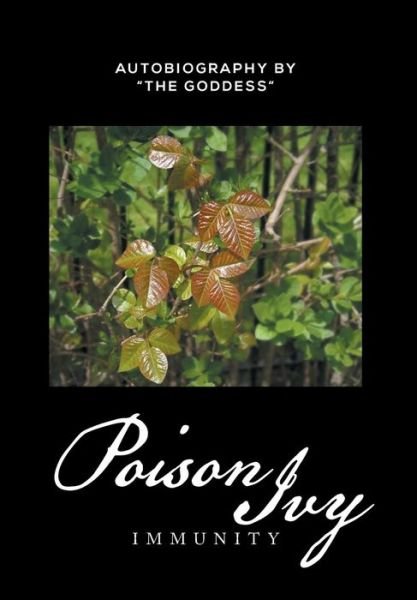 Cover for The Goddess · Poison Ivy: Immunity (Hardcover Book) (2014)
