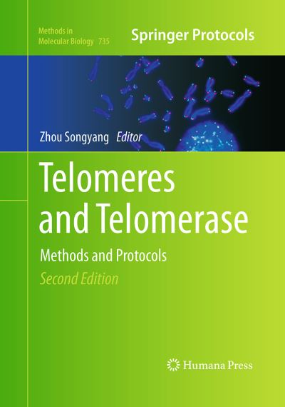 Telomeres and Telomerase: Methods and Protocols - Methods in Molecular Biology - - Kirjat - Humana Press Inc. - 9781493956272 - tiistai 23. elokuuta 2016