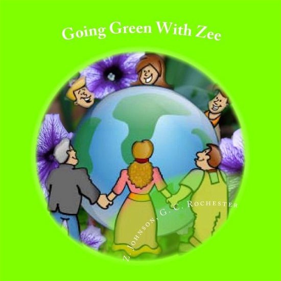 Cover for Z Johnson · Going Green with Zee (Taschenbuch) (2014)