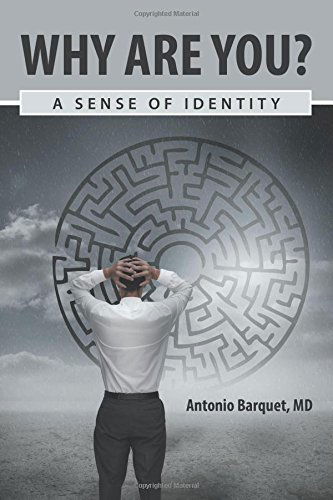 Cover for Antonio Barquet · Why Are You?: a Sense of Identity (Paperback Book) (2014)