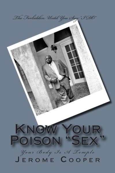 Cover for Jerome Cooper · Know Your Poison Sex (Paperback Book) (2014)